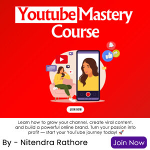 Youtube Mastery Training Course Programme By Nitendra Rathore
